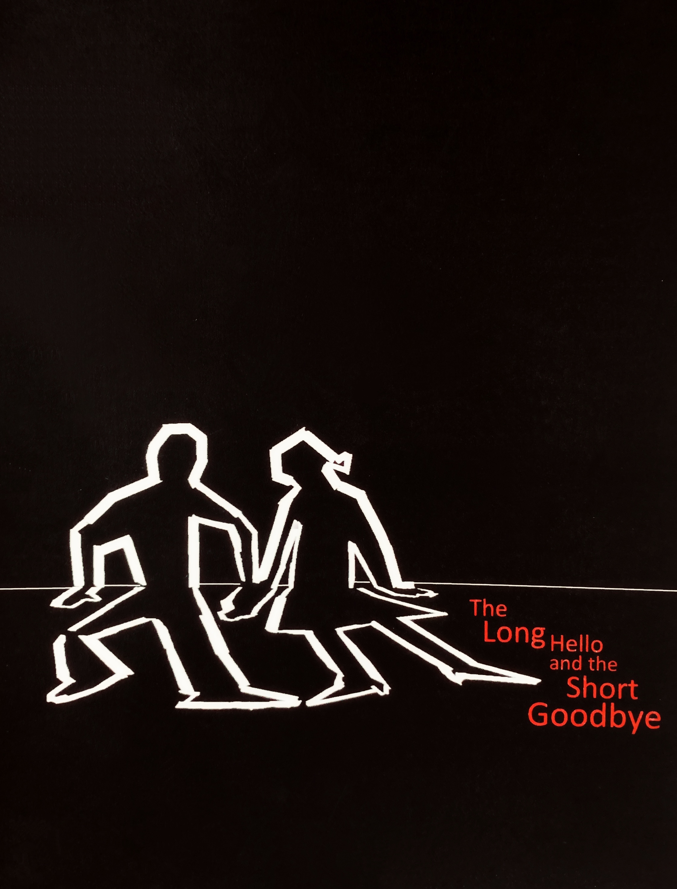The Long Hello and Short Good-bye постер