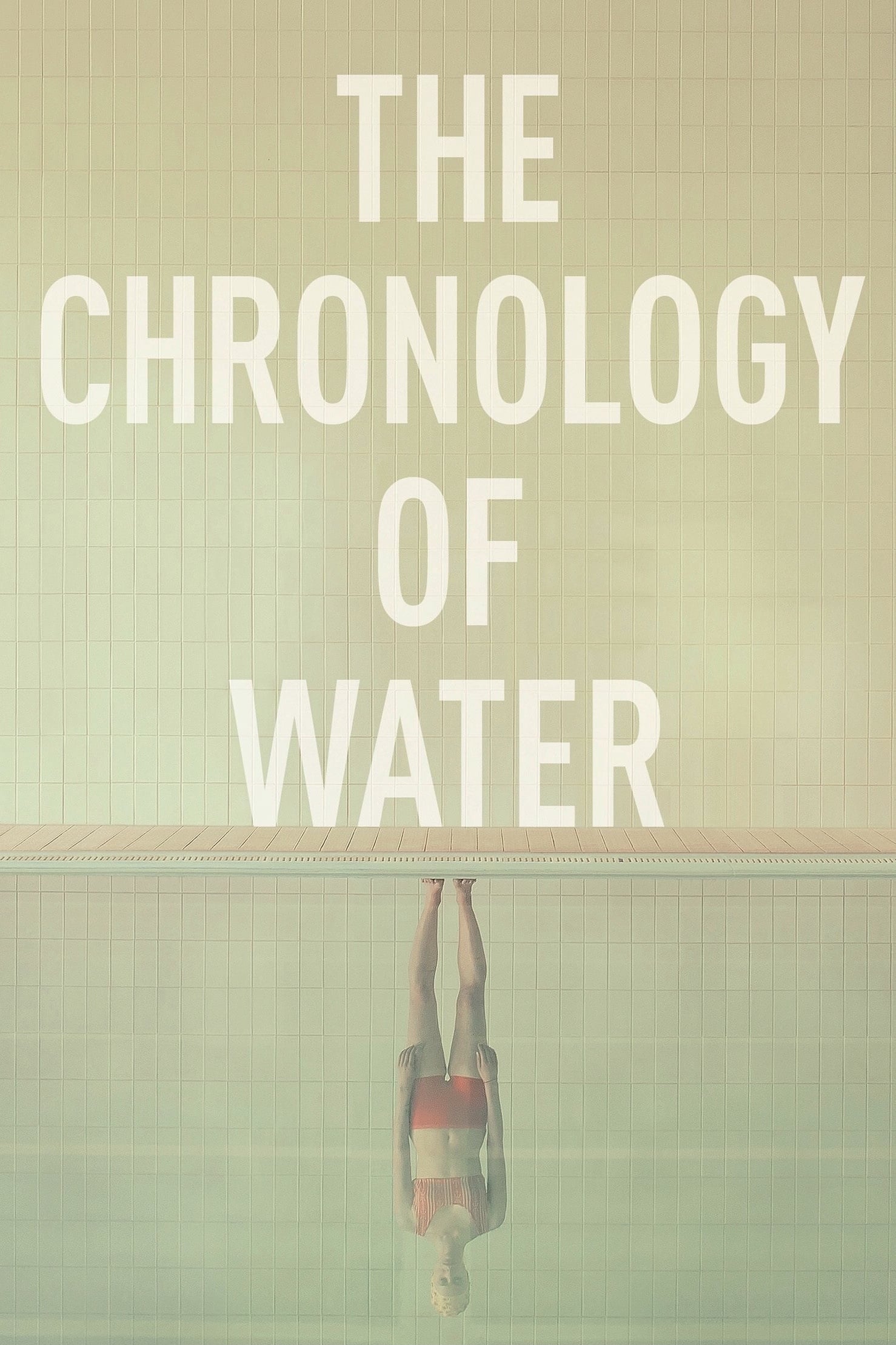 The Chronology of Water постер