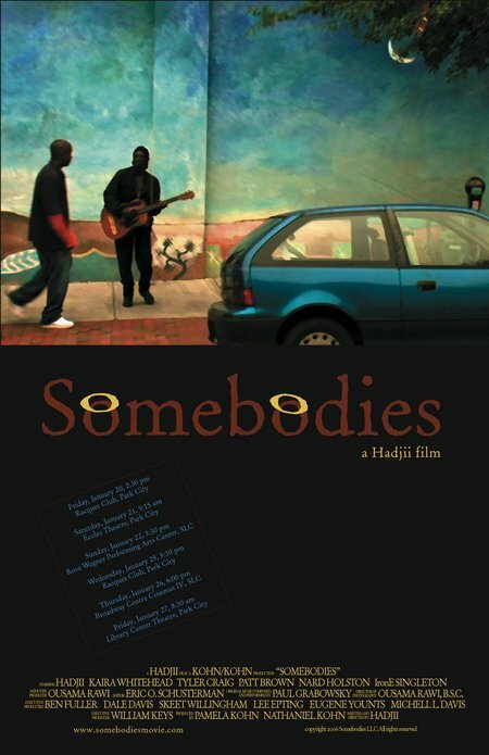 Somebodies (2006) постер