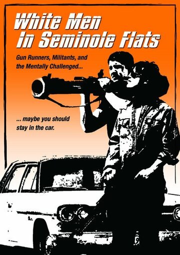 White Men in Seminole Flats (2004)