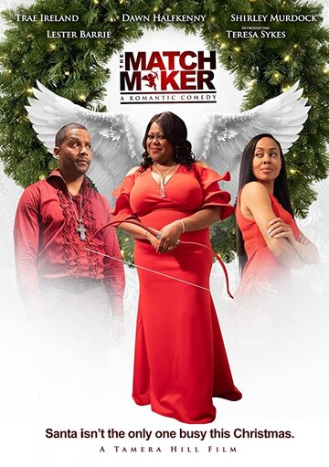 Tamera Hill's The Matchmaker (2019)